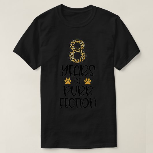 8 jaar na de bevalling 8 jaar Cat Cheetah Pr T-shirt (Design voorkant)