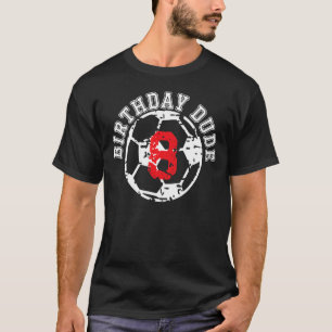 8 jaar oud 8ste verjaardag Kerel boekt Voetbal B T-shirt