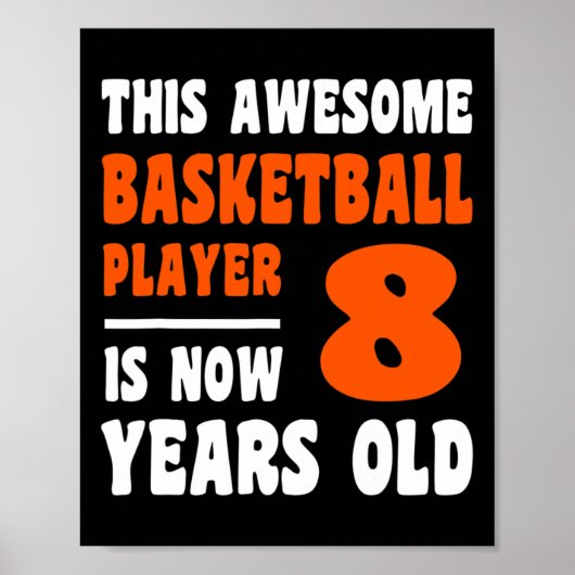 8 Jaar Oud Gelukkig 8e Verjaardag Basketbal 8e Geb Poster (Voorkant)