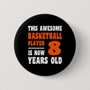 8 Jaar Oud Gelukkig 8e Verjaardag Basketbal 8e Geb Ronde Button 5,7 Cm