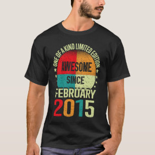 8 jaar oud Geweldige sinds februari 2015 Verjaarda T-shirt