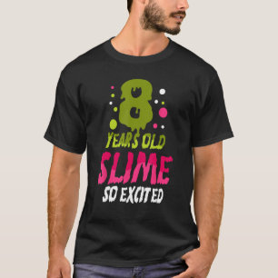 8 jaar oud slijm zo geërfd groen blauw slijm geboo t-shirt