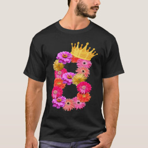 8 Jaar Oud Verjaardag Meisjes Bloem Kroon Zijn Mij T-shirt
