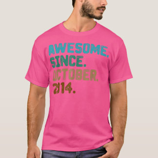 8 jaar oude geschenken Geweldige sinds oktober 201 T-shirt