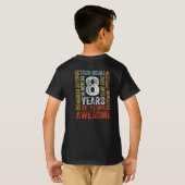8 jaar oude grappige humor jongen kinder t-shirt (Achterkant volledig)