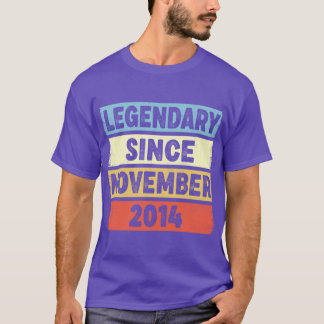 8 jaar oude legendary sinds november 2014 8e geboo t-shirt