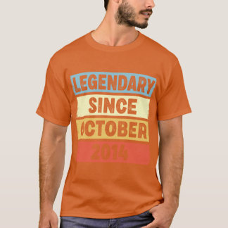 8 jaar oude legendary sinds oktober 2014 8e geboor t-shirt