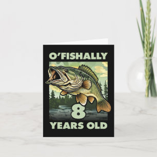 8 Jaar Oude Visser O'Fishally 8 Gevist 8e Geboorte Kaart