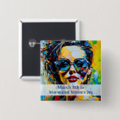 8 maart Internationale Vrouwendag Vierkante Button 5,1 Cm (Voorkant /achterkant)