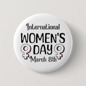 8 maart is het Internationale Vrouwendag IWD Ronde Button 5,7 Cm (Voorkant)