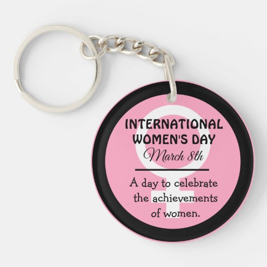 8 maart is Internationale Vrouwendag roze Sleutelhanger (Voorkant)