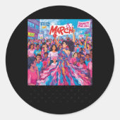 8 Maart Vrouwen Gelijkheid Empowerment Protest T-s Ronde Sticker (Voorkant)