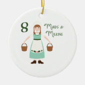 8 Maids-A-Milking Keramisch Ornament (Voorkant)