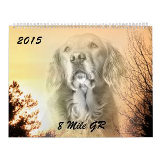 8 Mile Golden Retriever Caledar 2015 Kalender