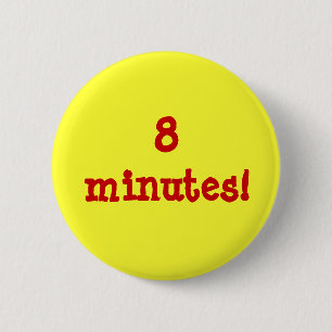 8 minuten! ronde button 5,7 cm