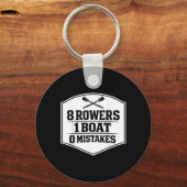 8 Roeiers 1 Boot 0 Fouten Roei Bemanning Team Roei Sleutelhanger (Voorkant)