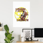 8 seconden is een machtig lange tijd! poster (Thuiskantoor)