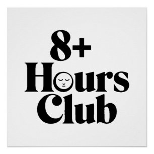 8+ uur club – slaapoptimalisatie perfect poster
