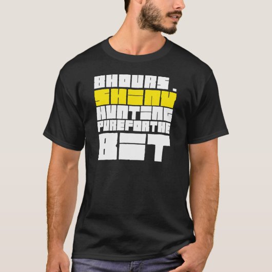 8 uur Shiny Jagen T-shirt (Voorkant)