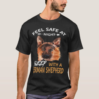 8 Voel je veilig 's nachts Slaap met een Duitse he T-shirt