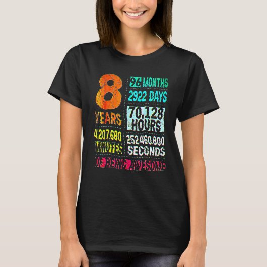 8 Years 96 Months Of Being Awesome 8th Birthday Co T-shirt (Voorkant)