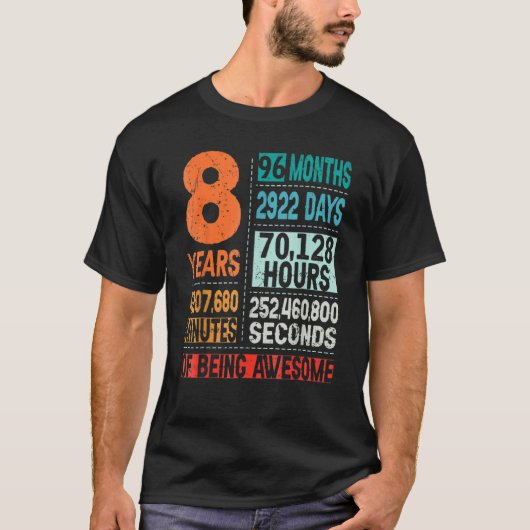 8 Years 96 Months Of Being Awesome 8th Birthday Co T-shirt (Voorkant)