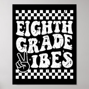 8e Achtste Klas Vibes 1e terug naar school Checker Poster