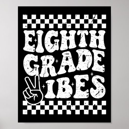 8e Achtste Klas Vibes 1e terug naar school Checker Poster (Voorkant)