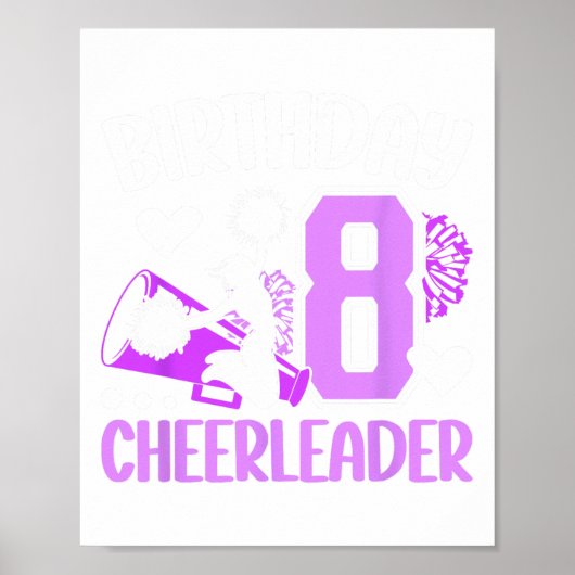 8e Cheer Verjaardagsfeestje 8 Jaar Oude Cheerleade Poster (Voorkant)