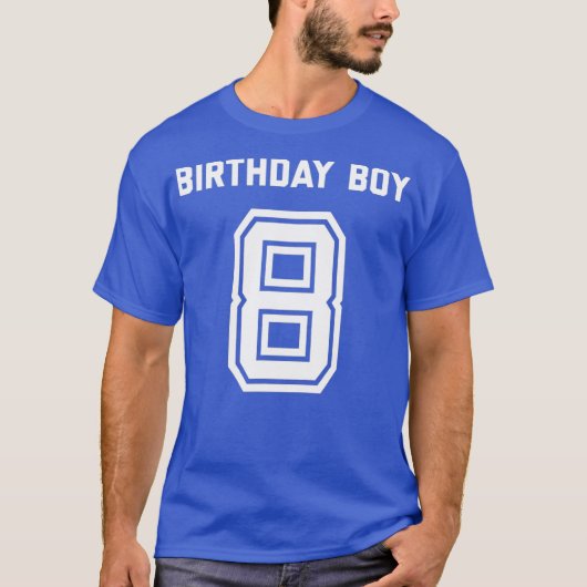 8e geboortedag Shirt Jongen: acht jaar oud (Voorkant)