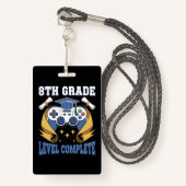 8e Graad Niveau Complete Gaming Gamer Afstuderen Badge (Voorkant met draagriem)