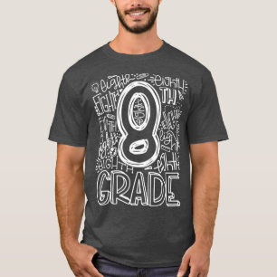 8e Grade Typografie Team achtste graad terug naar T-shirt