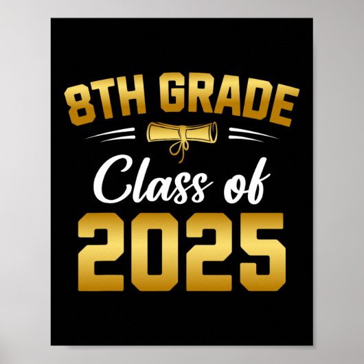 8e klas CL van 2025 Afstuderen Student School Grad Poster (Voorkant)