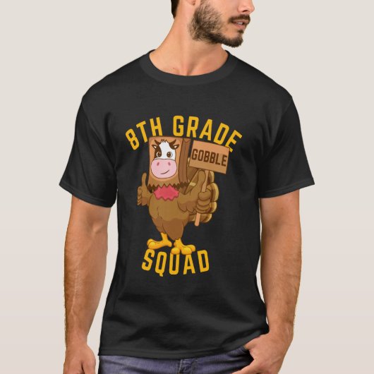 8e klas Gobble Squad Thanksgiving kalkoen Grappig T-shirt (Voorkant)