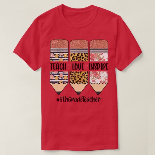 8e klas leraar terug naar school leerlingliefhebbe t-shirt (Design voorkant)