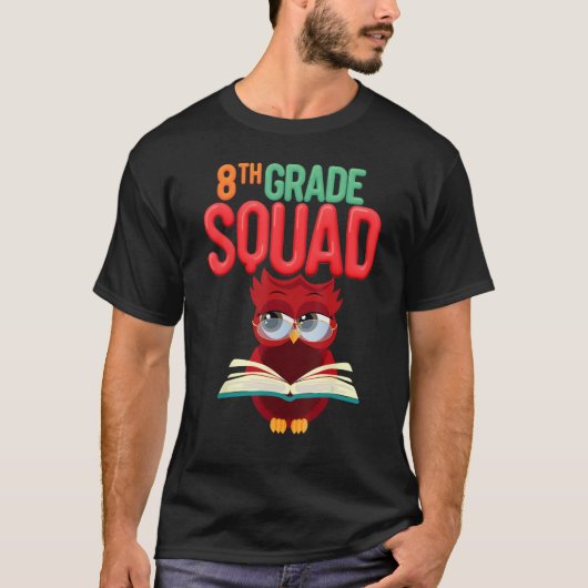 8e klas Squad Uil Achtste klas Leraar Illustrat T-shirt (Voorkant)