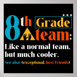 8e klas team als een normaal team, maar veel coole poster