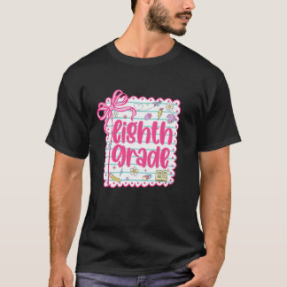 8e klas team eerste schooldag achtste klas leraar t-shirt