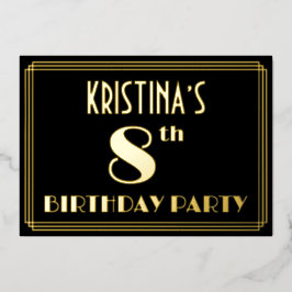 8e verjaardag: Art Deco Kijk "8", met naam Folie Uitnodiging