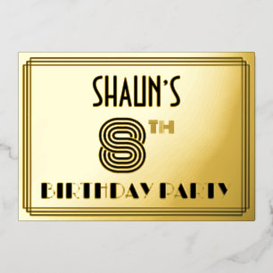 8e verjaardag — Art Deco Style "8" en naam Folie Uitnodiging