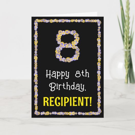 8e verjaardag: Floral Flowers Number, Custom Name Kaart (Voorkant)