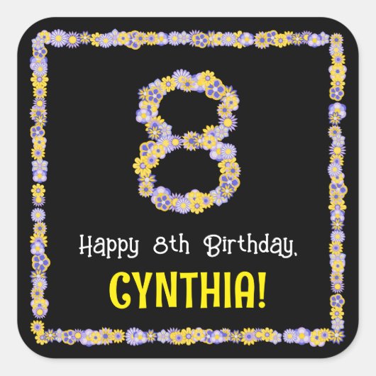 8e verjaardag: Floral Flowers Number, Custom Name Vierkante Sticker (Voorkant)