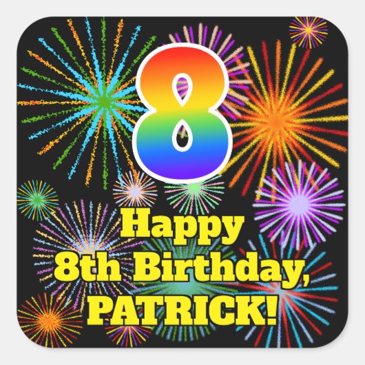 8e verjaardag: Fun Fireworks Kijk, regenboog # 8 Vierkante Sticker (Voorkant)