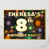 8e verjaardag — Fun, kleurrijk vuurwerk Folie Uitnodiging (Voorkant)