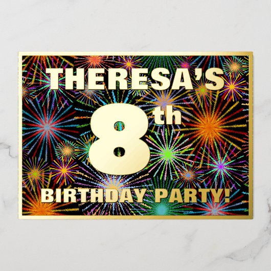 8e verjaardag — Fun, kleurrijk vuurwerk Folie Uitnodiging (Voorkant)