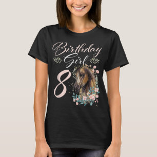 8e verjaardag Girl Horse Lover 8 jaar oude dag T-S T-shirt