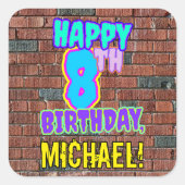 8e verjaardag - Leuk, Urban Graffiti geïnspireerd  Vierkante Sticker (Voorkant)
