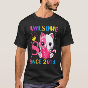 8e verjaardag meisjes 8 jaar oud Geweldige sinds 2 T-shirt
