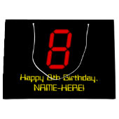 8e verjaardag: Red Digital Clock Style "8" + naam Groot Cadeauzakje (Voorkant)