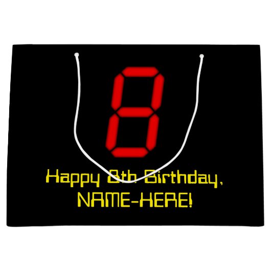 8e verjaardag: Red Digital Clock Style "8" + naam Groot Cadeauzakje (Voorkant)